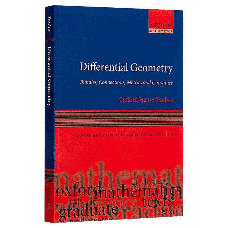 英文原版 Differential Geometry  微分几何：丛，联络，度量和曲率 牛津数学研究生教材 英文版