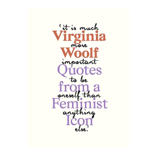 【预售】弗吉尼亚·伍尔芙:女性标杆语录Virginia Woolf Inspiring Quotes from an Original Feminist Icon英文原版经典文学