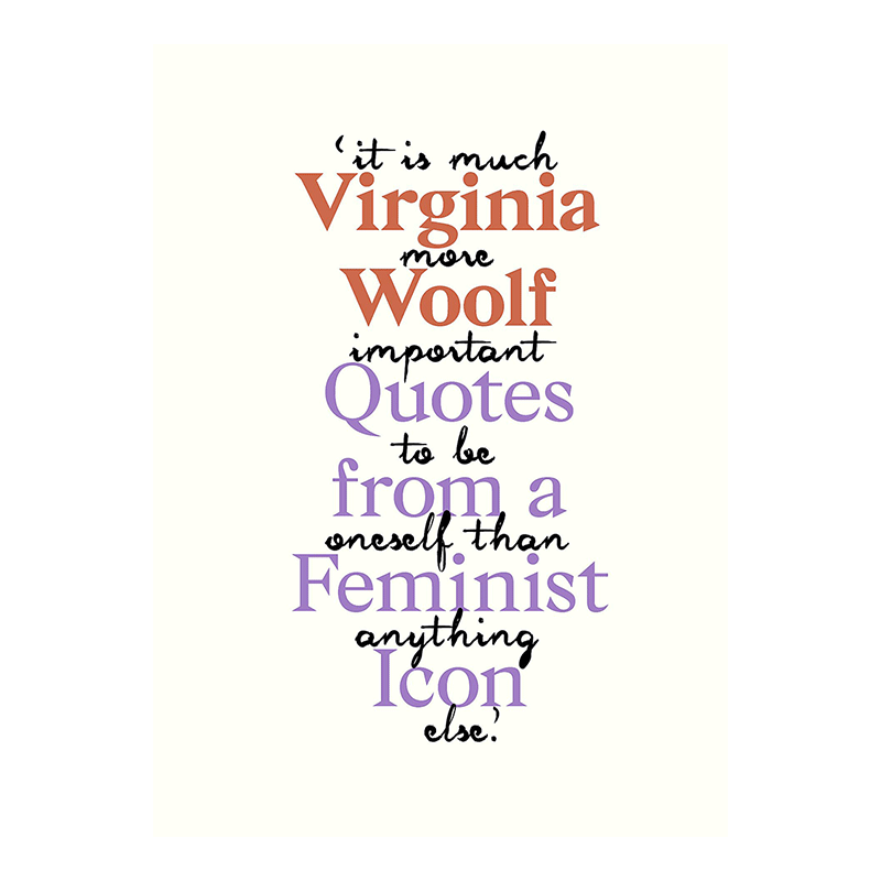【现货】弗吉尼亚·伍尔芙:女性标杆语录Virginia Woolf Inspiring Quotes from an Original Feminist Icon英文原版经典文学