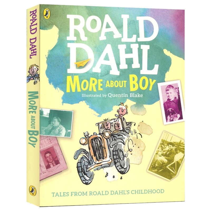 Roald Dahl More About Boy 罗尔德达尔童年回忆录 Boy Tales of Childhood 扩充纪念版 我的童年往事 章节书 英文原版进口图书