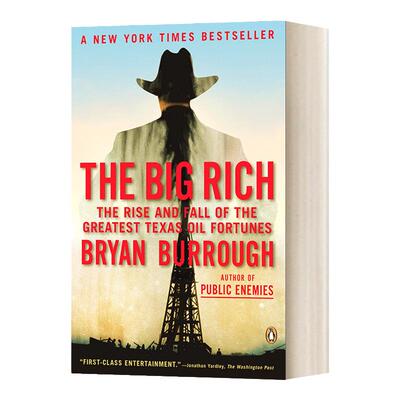 The Big Rich 大富时代 得克萨斯四大石油豪族的兴与衰 门口的野蛮人作者布赖恩·伯勒