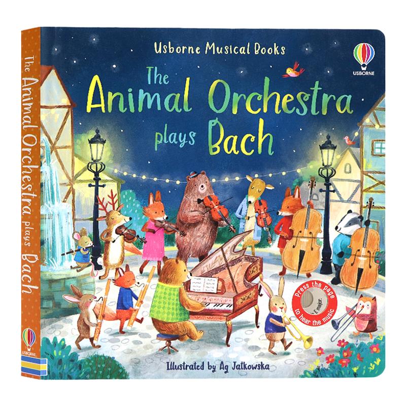 Usborne出品 动物管弦乐团巴赫协奏曲触摸发声书 Animal Orchestra Plays Bach 英文原版绘本 按键发声书 动物童话故事音乐洞洞书
