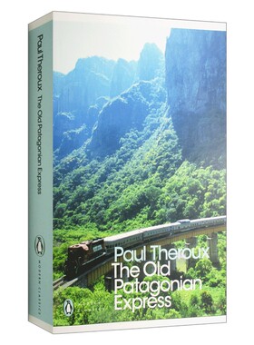英文原版 The Old Patagonian Express 老巴塔哥尼亚快车 保罗·索鲁 现代经典 英文版 进口英语原版书籍