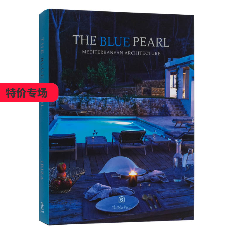 【现货】地中海建筑：蓝珍珠（伊维萨岛） The Blue Pearl. Mediterranean Architecture 进口原版英文建筑艺术 善本图书