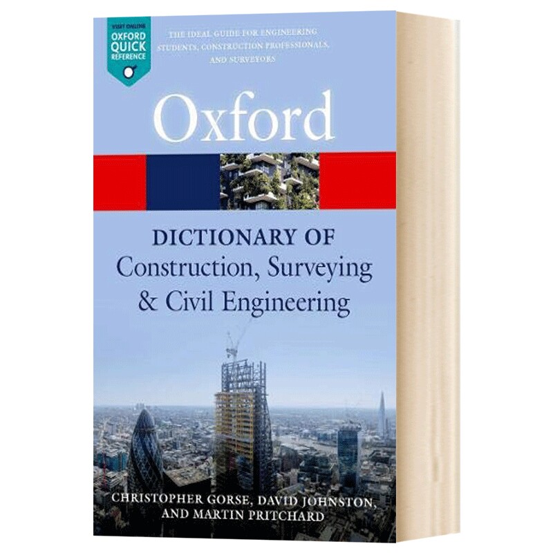 Construction, Surveying, Civil Engineering 英文原版 牛津建筑、测量、土木工程词典(新版) Christopher Gorse