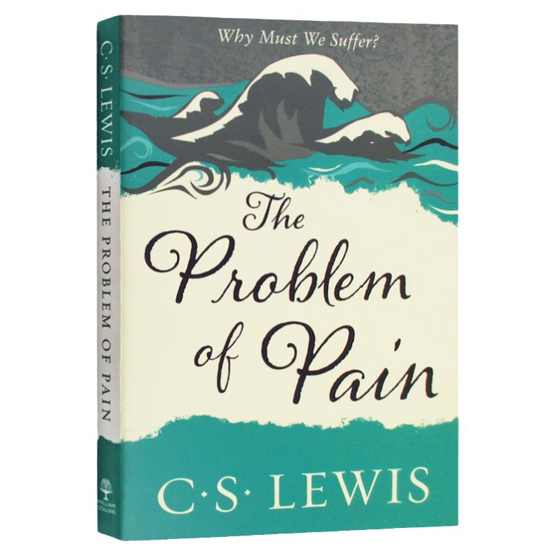 痛苦的奥秘 英文原版 Problem of Pain 刘易斯经典 C. Lewis Signature Classic 纳尼亚传奇作者 进口原版英语书籍