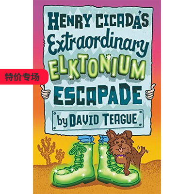 【现货】 Henry Cicada’s Extraordinary Elktonium Escapade，英文原版图书籍进口正版 Teague 儿童分阶阅读