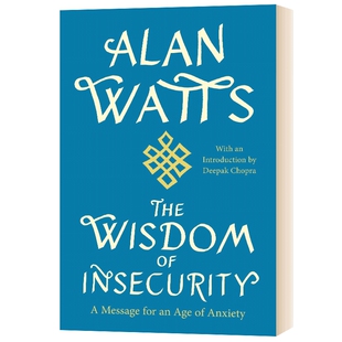 不安的智慧 英文原版 The Wisdom of Insecurity 全英文版 Alan Watts 进口英语书籍