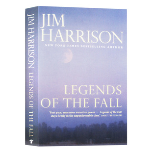 燃情岁月 Legends of the Fall 英文原版电影原著小说 Jim Harrison 进口经典文学书籍