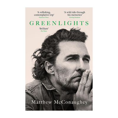 【现货】Greenlights，绿灯：马修·麦康纳回忆录 奥斯卡金像奖获奖演员 英文原版图书籍进口正版 Matthew McConaughey 传记