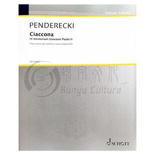 潘德列茨基 纪念乔万尼 保罗二世的切尔西亚舞曲 小提琴和中提琴或大提琴 朔特乐谱书 Ciaccina in Memoriam Giovanni ED20807