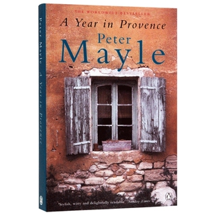 普罗旺斯的一年 英文原版 A Year in Provence 山居岁月 Peter Mayle 彼得梅尔 英文版 进口英语书籍