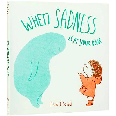 英文原版 When Sadness is at Your Door 当悲伤来敲门 精装 儿童情绪管理 绘本故事书 3-6岁 情商培养Random House兰登书屋