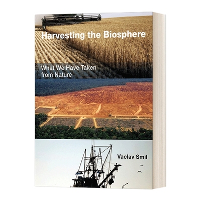 英文原版 Harvesting the Biosphere 收获生物圈 我们从自然中获得的东西 英文版 进口英语原版书籍