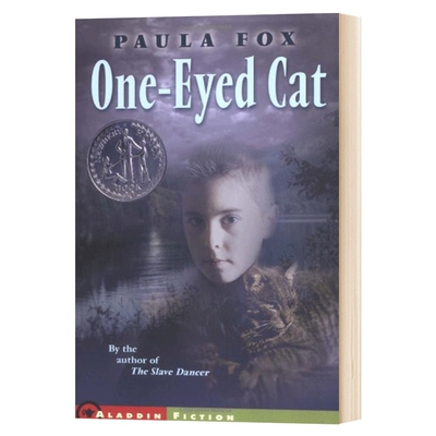 一只眼的猫 英文原版 One-Eyed Cat 纽伯瑞银奖作品 英文版儿童文学小说读物 进口原版英语书籍