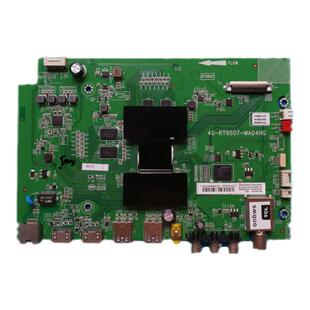 TCL B43A758U B48/55A858U B50A658U A561U主板40-RT9507-MAD4HG