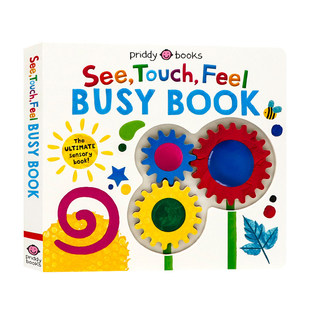 See touch feel Busy Book 触摸机关操作忙碌书 英文原版绘本 看一看摸一摸 亲子互动翻翻滑动纸板书 感官启蒙认知绘本 耐撕耐翻