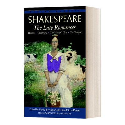 英文原版 The Late Romances Pericles Cymbeline The Winter's Tale The Tempest Bantam Classics 莎士比亚晚期浪漫戏剧 英文版