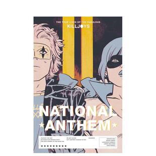 【预售】梦幻般的杀戮者的真实生活:国歌美国版 The True Lives of the Fabulous Killjoys 原版英文漫画书
