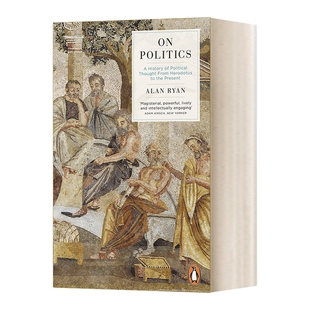 英文原版 On Politics 论政治 2500年政治思想史 阿兰·瑞安 英文版 进口英语原版书籍