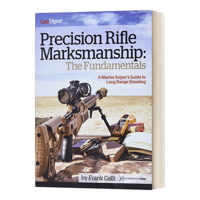 英文原版 Precision Rifle Marksmanship 精确步枪射击 基本原理-海军狙击手的远程射击指南 英文版 进口英语原版书籍