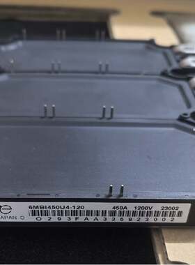 议 价装进口6MBi450U4120工业自动可 维修