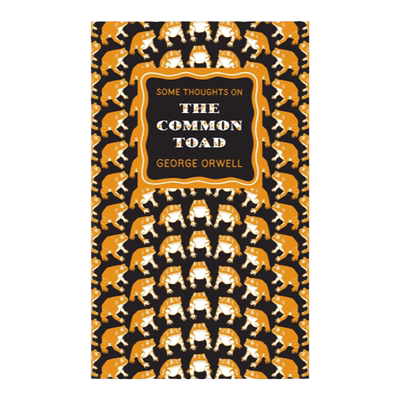 英文原版 普通蟾蜍随想录 奥威尔 散文  Some Thoughts on the Common Toad 企鹅伟大思想 Penguin Great Ideas 平装