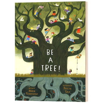 做一棵树 Felicita Sala 插画 精装绘本 英文原版 Be a Tree! by Maria Gianferrari儿童全英语书