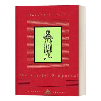 The Scarlet Pimpernel (Everyman's Library Children's Classics) 红花侠 企鹅人人图书馆儿童经典系列 精装