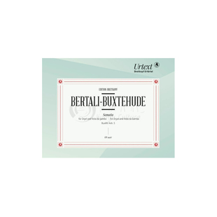 布克斯特胡德 贝尔塔利 奏鸣曲 BuxWV Anh5 维奥尔琴 钢琴或风琴独奏 大熊原版乐谱书 Dieterich Buxtehude Sonata piano EB9497