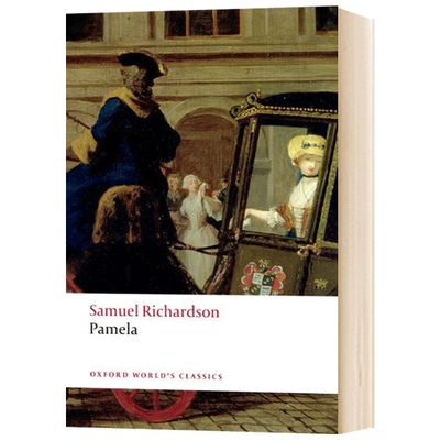 Pamela 英文原版 帕梅拉 牛津世界经典系列 Samuel Richardson 英文版进口原版英语书籍