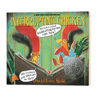 爱打岔的小鸡  Interrupting Chicken 英文原版纸板书 儿童启蒙读物 凯迪克绘本 David Ezra Stein 进口原版英语书籍 Candlewick