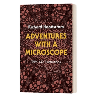 英文原版 Adventures with a Microscope 显微镜历险记 自然科学 微观动物结构 插图版 Richard Headstrom 进口英语原版书籍