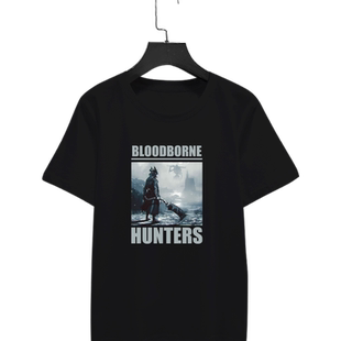 血源诅咒老猎人乌鸦PS4黑暗恶魔之魂游戏短袖T恤衫男女半袖上衣服