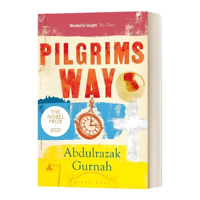 英文原版小说 Pilgrims Way 朝圣者之路 诺贝尔文学奖得主阿卜杜勒拉扎克·古尔纳 英文版 进口英语原版书籍