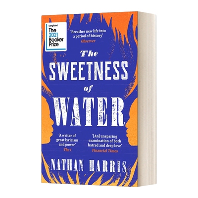 英文原版小说 The Sweetness of Water 水的甜蜜 2021布克奖长名单 平装 英文版 进口英语原版书籍