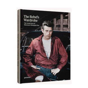 【预售】英文原版 叛逆者的衣橱：男装叛徒过去的不为人知的故事 The Rebel’s Wardrobe 服装设计 正版进口书籍画册 善优图书