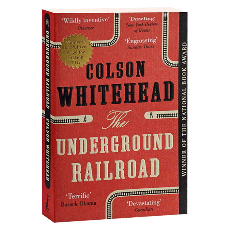 英文原版 地下铁道 历史小说 The Underground Railroad 普利策奖 国家图书奖 科尔森怀特黑德 奥巴马奥普拉推荐 科拉的旅