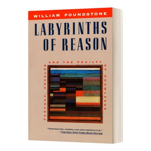 英文原版 Labyrinths of Reason Paradox Puzzles and the Frailty of Knowledge 推理的迷宫 悖论 谜题 及知识的脆弱性 英文版