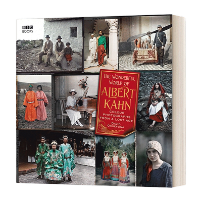 英文原版 The Wonderful World of Albert Kahn 阿尔伯特·卡恩的理想国 黑白时代的彩色世界史 英文版 进口英语原版书籍