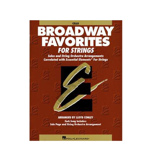 弦乐的基本要素 百老汇 大提琴教材 海伦德原版乐谱书 conley Essential Elements Broadway Favorites Cello HL00868042