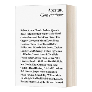 英文原版 Aperture Conversations 1985 to the Present 光圈会谈 1985年至今 英文版 进口英语原版书籍