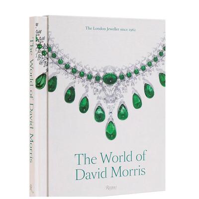 【预售】DavidMorris的世界英伦珠宝品牌英文珠宝首饰进口原版书精装14岁以上The World of David Morris: The London Jeweler A