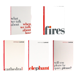 当我们谈论爱情时我们在谈论什么 What We Talk about When We Talk about Love英文原版小说雷蒙德·卡佛Raymond Carver随笔诗歌