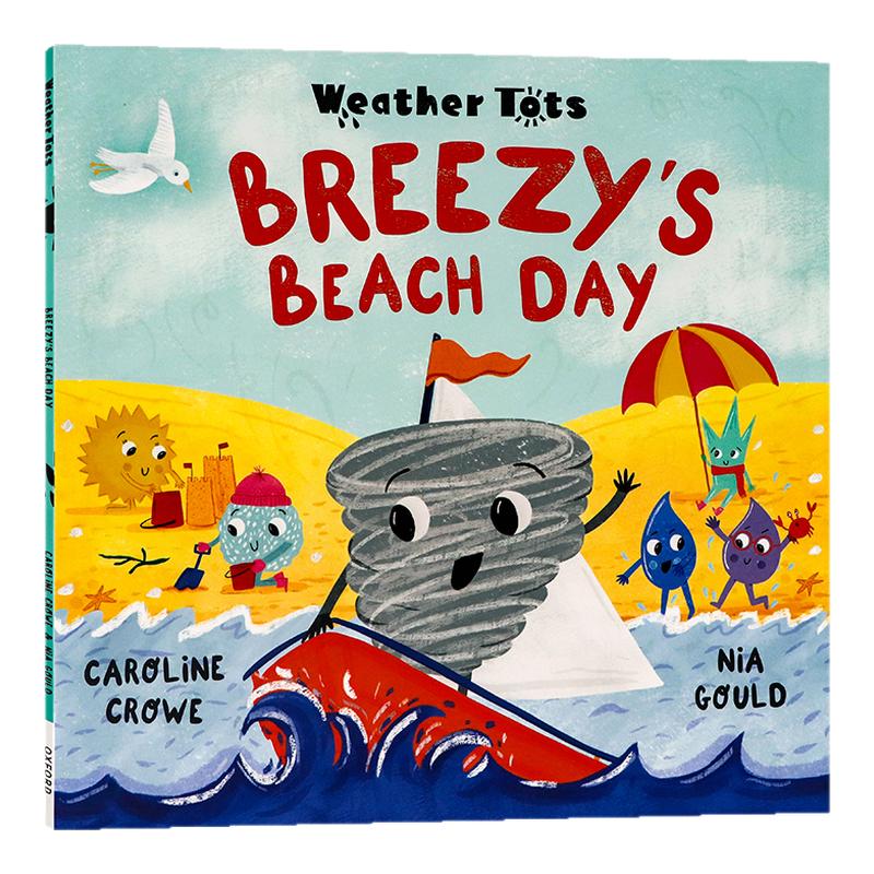 牛津精品绘本天气小孩系列微风海滩日英文原版 Weather TotsBreezy's Beach Day 儿童英语早教启蒙图画书OUP Oxford出版平装大开