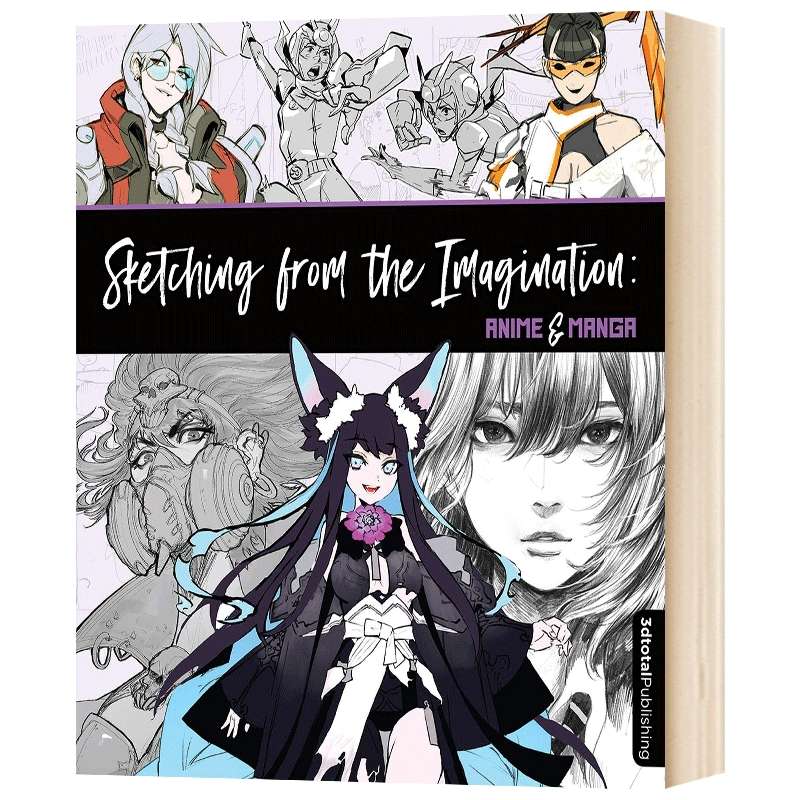 幻想速写集 动画与漫画 英文原版 Sketching from the Imagination Anime & Manga 从想象中素描 手绘插画技巧 英文版进口英语书