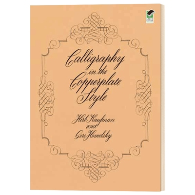 英文原版 Calligraphy in the Copperplate Style   Calligraphy风格的英文书法 铜版书法 英文版