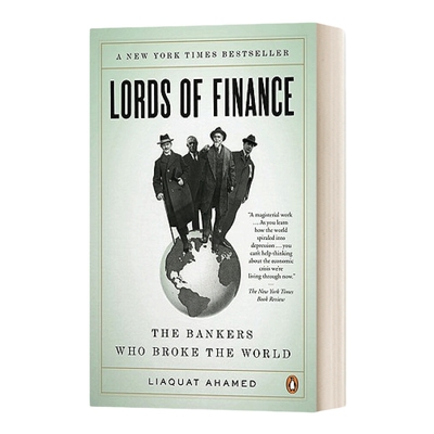 英文原版 Lords of Finance the Bankers Who Broke the World 金融之王 英文版 进口英语原版书籍