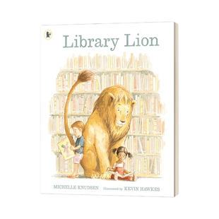 英文原版绘本 Library Lion 图书馆狮子 教会孩子遵守规则 儿童启蒙图画故事书 亲子共读 英文版 进口英语原版书籍