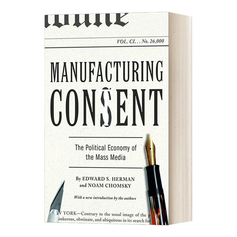 英文原版 Manufacturing Consent 制造共识 大众传媒的政治经济学 英文版 进口英语原版书籍